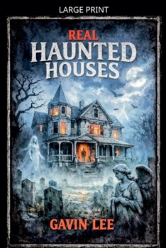 Paperback Real Haunted Houses [Large Print] Book