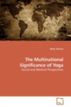 Paperback The Multinational Significance of Yoga Book