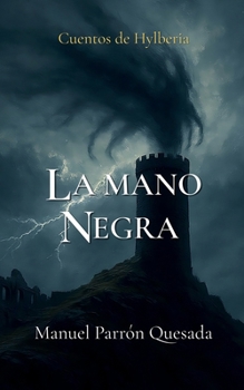 Paperback La Mano Negra [Spanish] Book