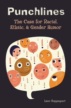Hardcover Punchlines: The Case for Racial, Ethnic, and Gender Humor Book