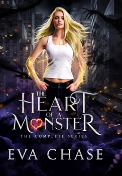 Hardcover The Heart of a Monster: The Complete Series Book
