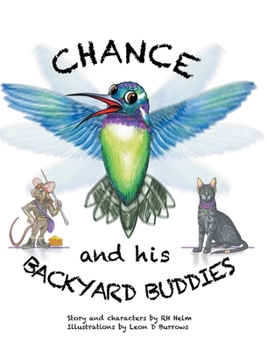 Hardcover Chance and His Backyard Buddies Book