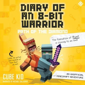 Audio CD Diary of an 8-Bit Warrior: Path of the Diamond: An Unofficial Minecraft Adventure Book