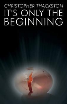 Paperback It's Only the Beginning Book