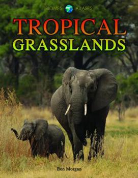 Library Binding Tropical Grasslands Book