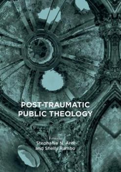 Paperback Post-Traumatic Public Theology Book