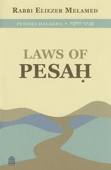 Laws of Pesah - Book  of the Peninei Halakha