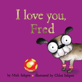 I Love You, Fred - Book  of the Fred