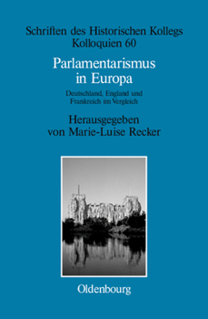 Hardcover Parlamentarismus in Europa [German] Book