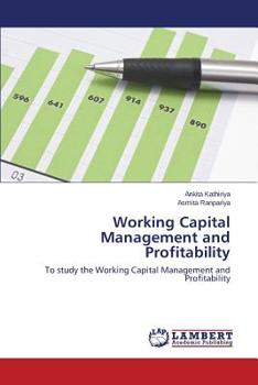 Paperback Working Capital Management and Profitability Book