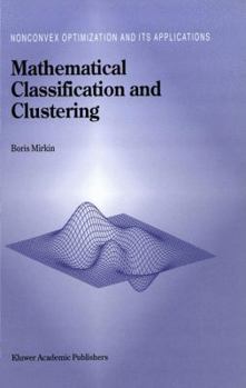 Paperback Mathematical Classification and Clustering Book