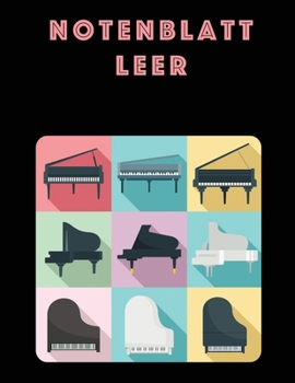 Notenblatt Leer: Musiker Komposition Buch Instrumentenmanuskript Mitarbeiterzeitung Standard 13 Daube Groß Notizbuch / Tagebuch Geschenk Für Anfänger ... Startseite, Matte Fertig. (German Edition)