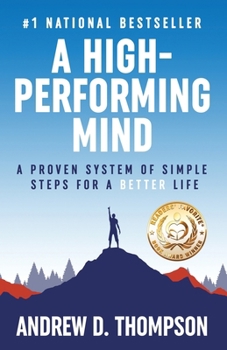 Paperback A High-Performing Mind: Strengthen Your Mind and Live Your Best Life Book
