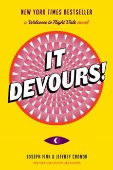 Hardcover It Devours!: A Welcome to Night Vale Novel Book