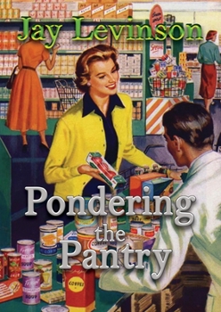 Paperback Pondering the Pantry Book