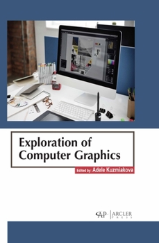 Hardcover Exploration of Computer Graphics Book