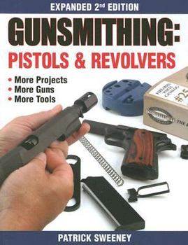 Paperback Gunsmithing - Pistols & Revolvers Book