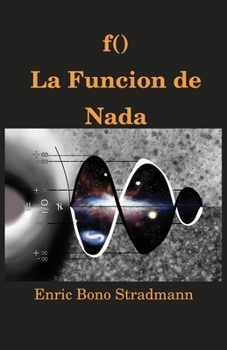 Paperback f() La Función de Nada [Spanish] Book