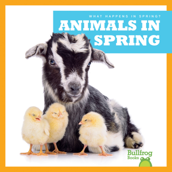 Animals in Spring - Book  of the What Happens in Spring?