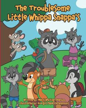 Paperback The Troublesome Little Whippa Snappa's Book