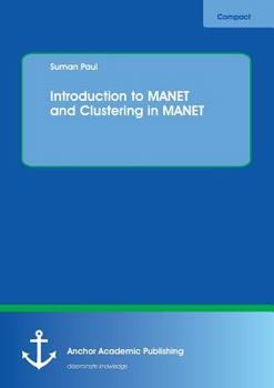 Paperback Introduction to MANET and Clustering in MANET Book