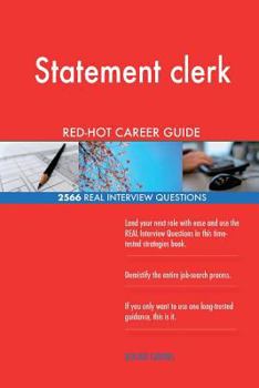Paperback Statement clerk RED-HOT Career Guide; 2566 REAL Interview Questions Book
