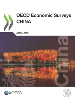Paperback OECD Economic Surveys: China 2019 Book