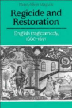 Paperback Regicide and Restoration: English Tragicomedy, 1660 1671 Book