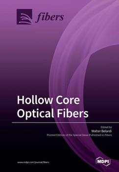 Paperback Hollow Core Optical Fibers Book