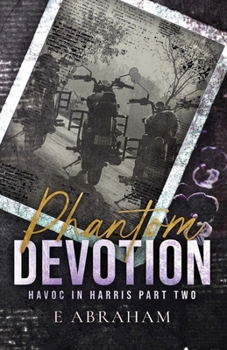 Paperback Phantom Devotion Book