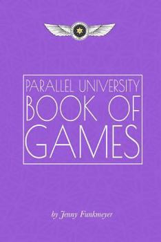 Paperback Parallel University Book of Games Book