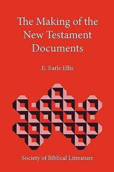 Paperback The Making of the New Testament Documents Book
