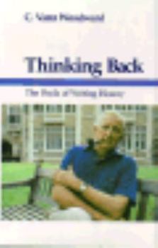 Hardcover Thinking Back: The Perils of Writing History Book