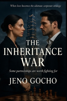 Paperback The Inheritance War: When love becomes the ultimate corporate strategy Book