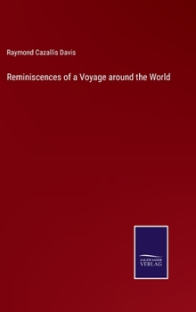 Reminiscences of a Voyage Around the World