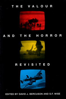 Paperback The Valour and the Horror Revisited Book