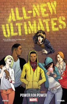 Paperback All-New Ultimates: Power for Power, Volume 1 Book