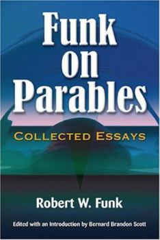 Paperback Funk on Parables: Collected Essays Book