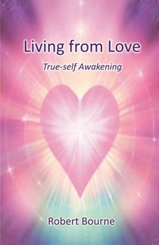 Paperback Living from Love Book