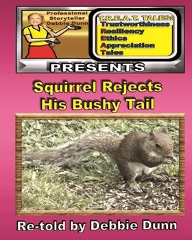 Paperback Squirrel Rejects His Bushy Tail Book