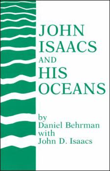 Paperback John Isaacs and His Oceans Book