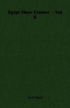 Paperback Egypt Since Cromer - Vol II Book