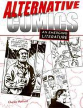 Hardcover Alternative Comics: An Emerging Literature Book