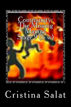 Paperback Community: The Missing Manual, Stage 9 (b/w): Celebration Book
