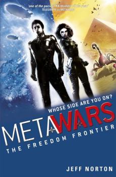 Paperback The Freedom Frontier: Book 4 (MetaWars) Book