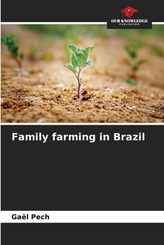 Paperback Family farming in Brazil Book
