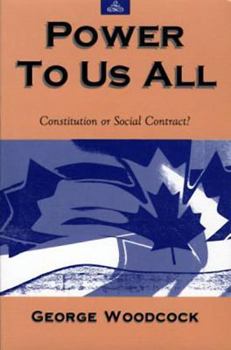 Paperback Power to Us All: Consititution or Social Contract? Book