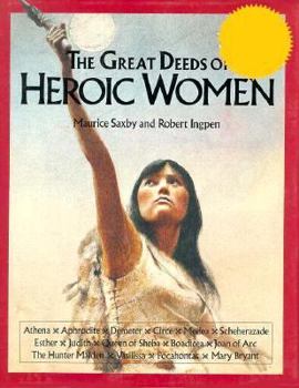 Paperback The Great Deeds of Heroic Women Book