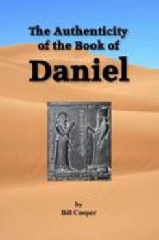 Paperback The Authenticity of the Book of Daniel Book