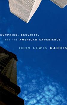 Paperback Surprise, Security, and the American Experience Book